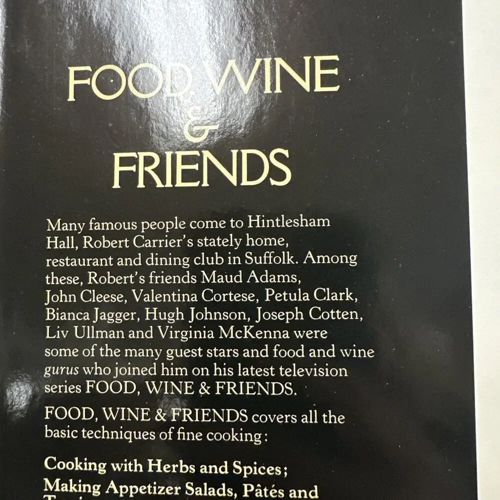 Food, Wine and Friends by Carrier, Robert Hardback‎ Book